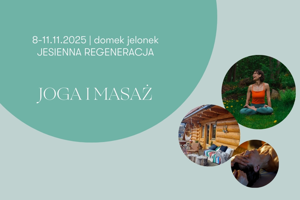 Jesienna Regeneracja z Jogą i Masażem